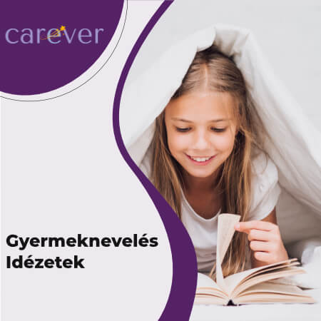 idézetek a gyermeknevelésről